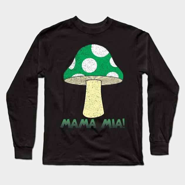 mama mia Long Sleeve T-Shirt by Rockem